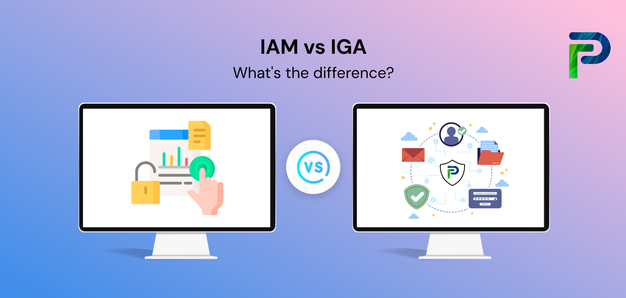 IGA vs IAM: What’s the Difference and Why It Matters in 2025 SVG
